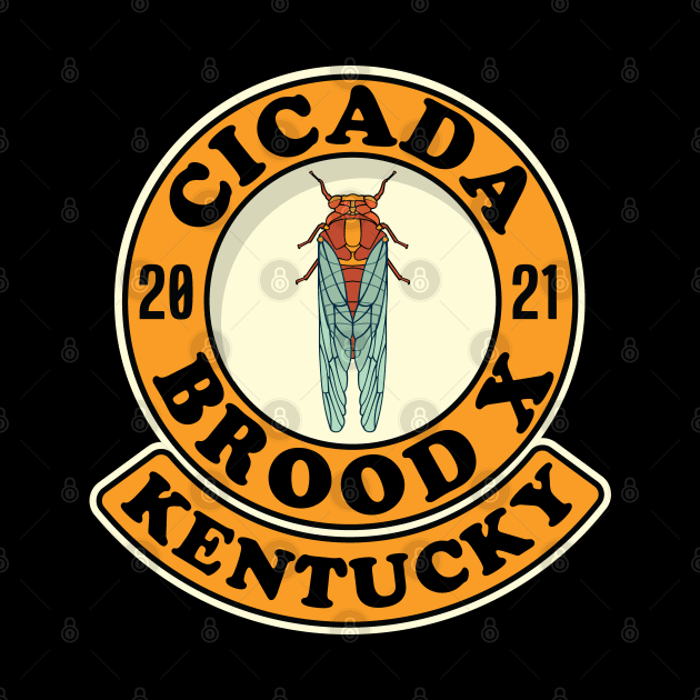 Cicada 2021 Brood X Kentucky KY by Huhnerdieb Apparel