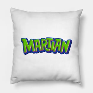 Martian in Retro Comic Typography Pillow