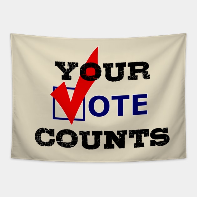 Your Vote Counts Tapestry by NeilGlover
