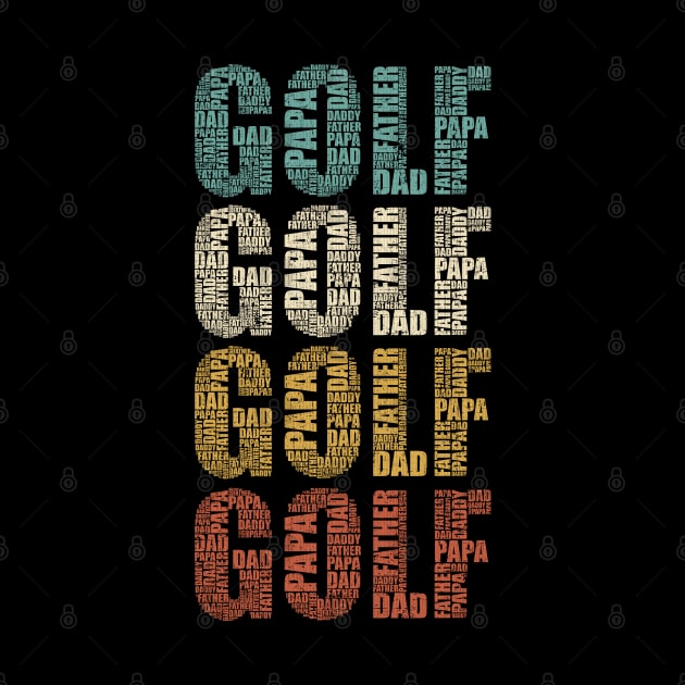 Golf Dad - Funny Sports Lovers Gift For Papa by DnB