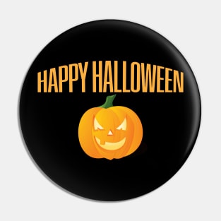 Happy Halloween, Trick Or Treat, Funny Halloween Gift, Halloween shirt, Women and Men halloween shirt, Pumpkin, Halloween t-shirt, Trick Or Treat Pin