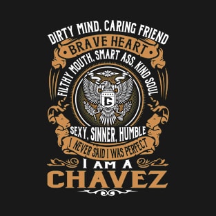 CHAVEZ T-Shirt