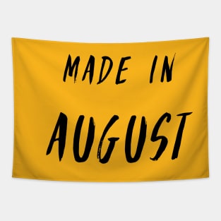 Made in August simple text design Tapestry