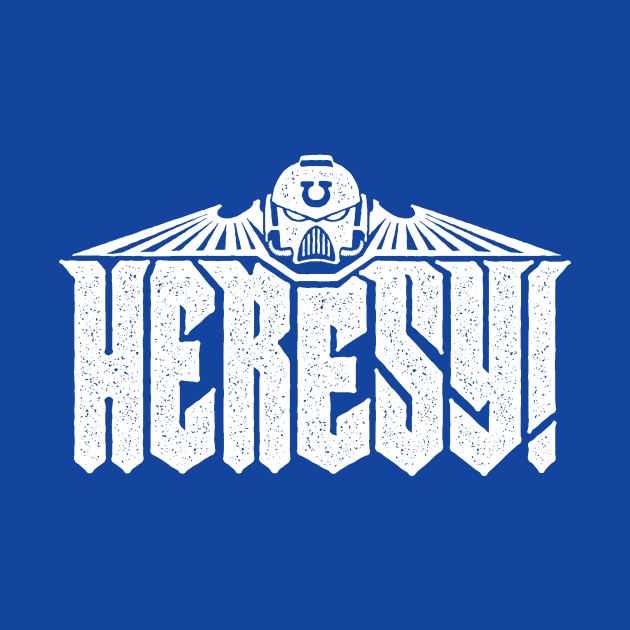 Heresy v3 by demonigote