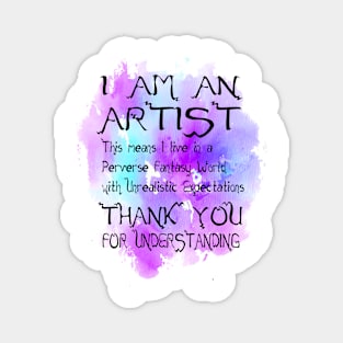 Artist Expectations Magnet