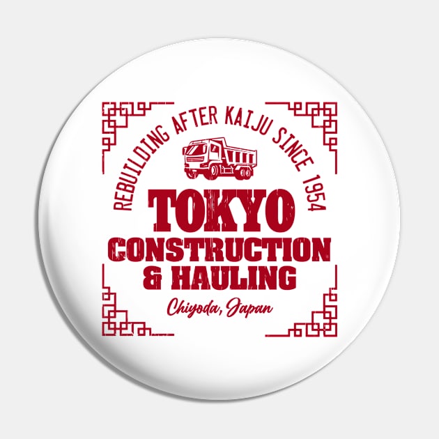 TOKYO CONSTRUCTION PARODY (Red) Pin by ROBZILLA