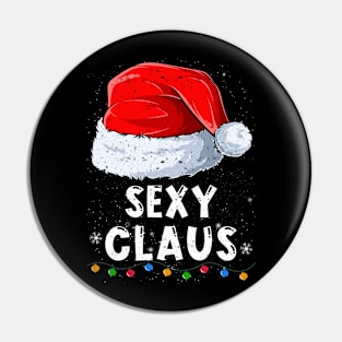 Sexy Claus Christmas Santa Family Matching Pajama Pin