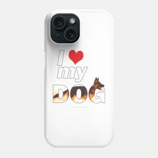 I love (heart) my dog - German shepherd oil painting wordart Phone Case