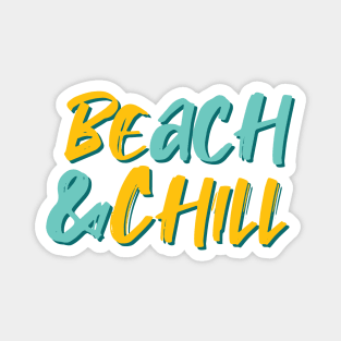 Be Chill Beach & Chill Magnet