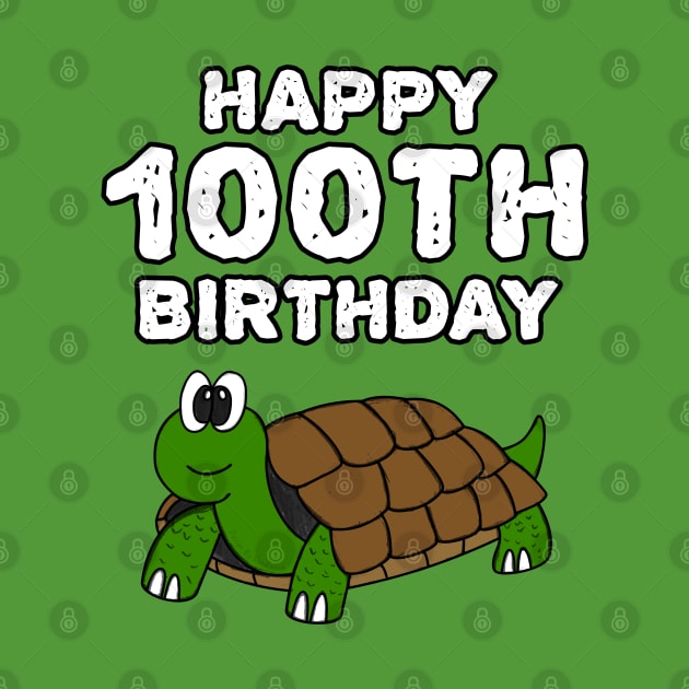 Tortoise Happy 100th Birthday Funny by doodlerob