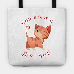 You are my Cat Tote