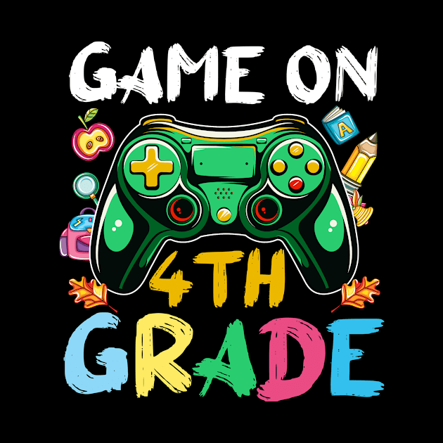 4th Grade Funny Back To School Gamer On by peskyrubeus