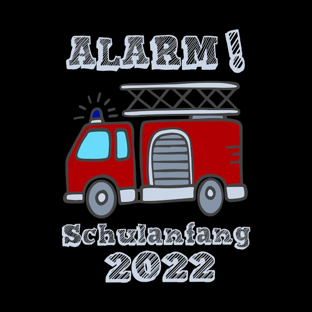 Schulstart Kinder Alarm Schulkind 2022 1 Klasse T shirt by chilla09