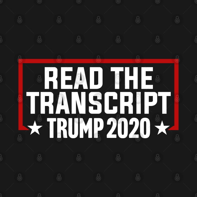 Read The Transcript Trump 2020 by TextTees