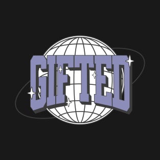 GIFTED T-Shirt