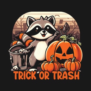 Trick Or Trash Racoon T-Shirt