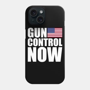 Gun Control Now Phone Case