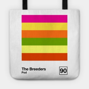 The Breeders / Minimalist Style Graphic Artwork Design Tote