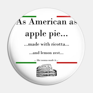 Italian American as Apple Pie Pin