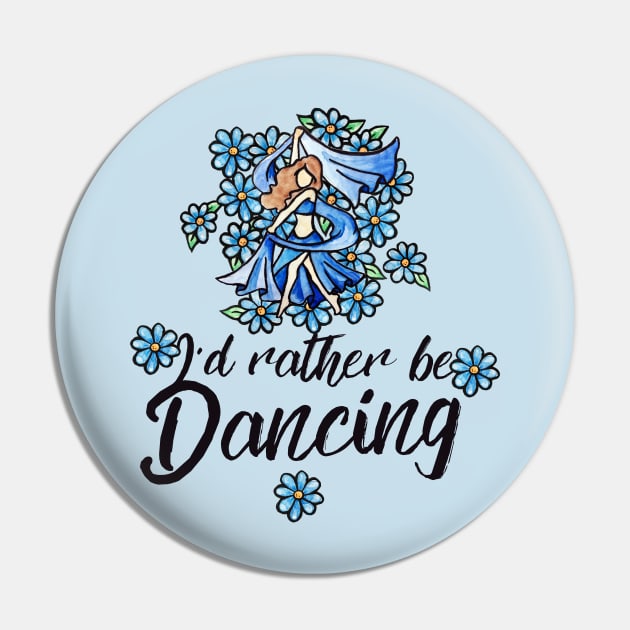 I'd rather be dancing Pin by bubbsnugg