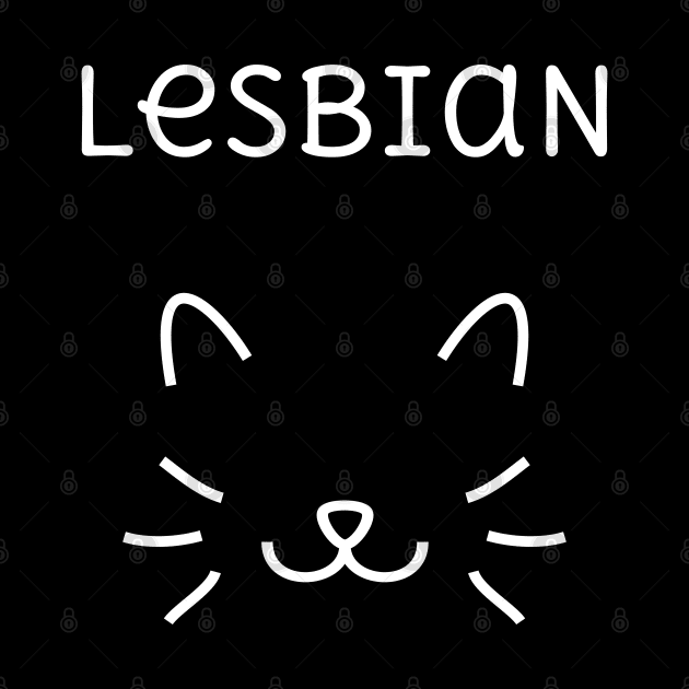 Lesbian Cat by For Lesbians, By Lesbians