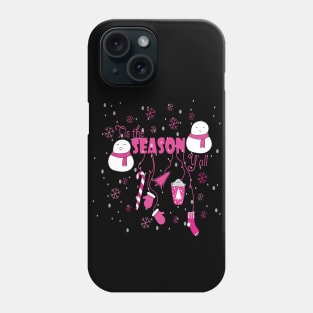 Tis the Season New Year Pink Vibes Cute Holiday Gift Phone Case