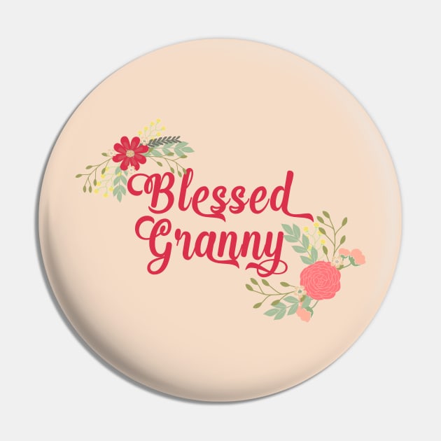 Blessed Granny Floral Christian Grandma Art Pin by g14u