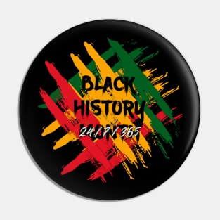 black history month 24/7/365, Pin