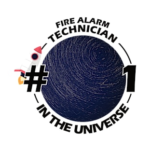 #1 fire alarm technician in the universe T-Shirt