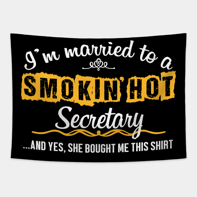 For Secretary's Husband Funny Gift Tapestry by divawaddle