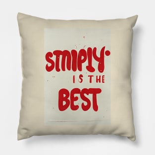 Simply is the Best Pillow