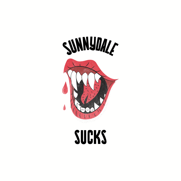 Buffy "Sunnydale sucks" slogan by Gorgoose Graphics