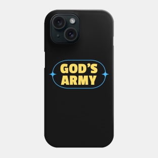 God's Army | Christian Phone Case