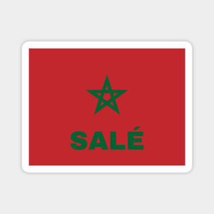 Salé City in Moroccan Flag Magnet