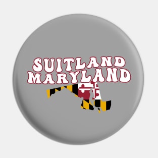 Suitland Maryland Retro Wavy 1970s Text Pin