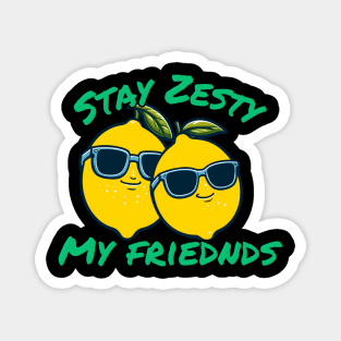 Stay zesty lemon Magnet