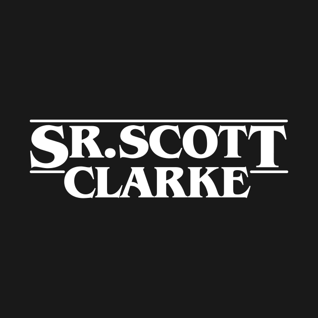 Sr. Scott Stranger Clarke Things by gastaocared