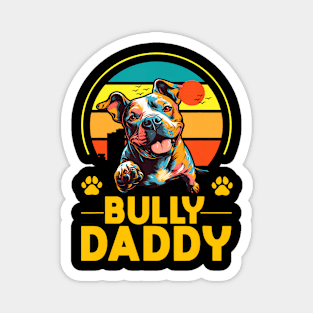 American Bully Daddy Proud Canine Dog Father Magnet