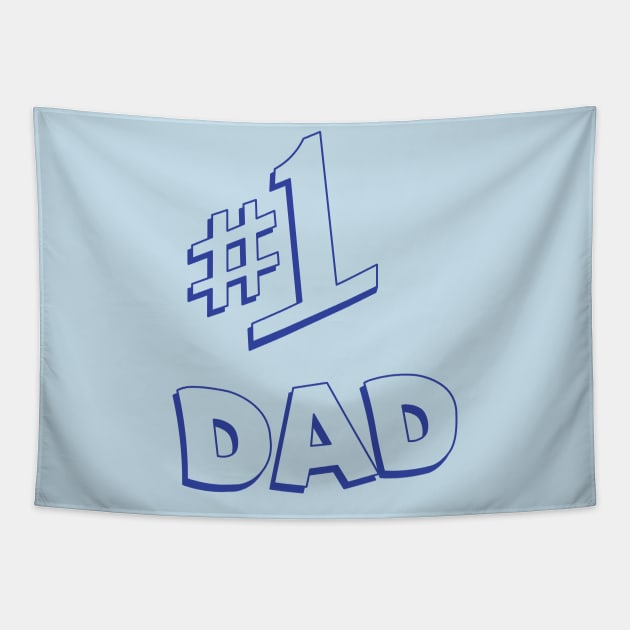 #1 Dad Tapestry by tvshirts