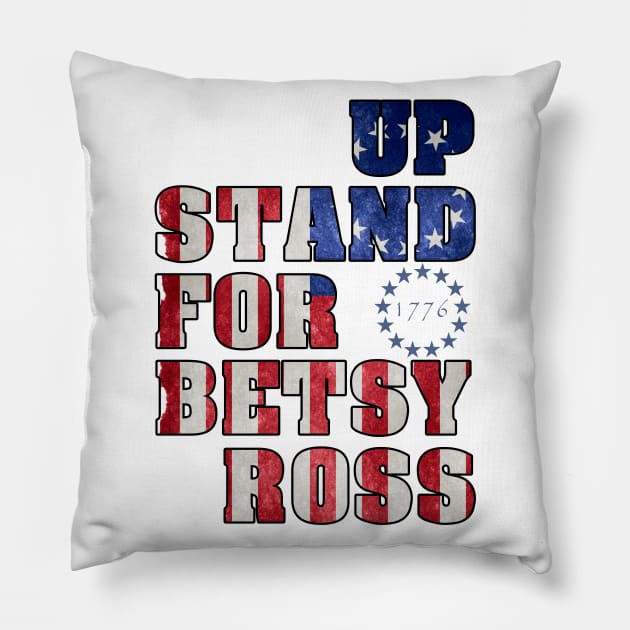 betsy ross flag shirt, Stand up for Betsy Ross t shirt, betsy ross american flag, 1776 Pillow by artspot