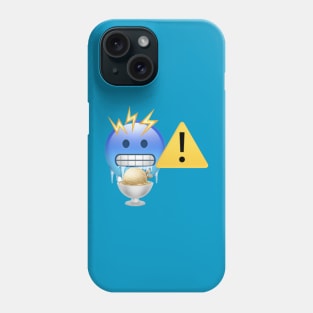 Ice Cream Headaches! Caution! Phone Case