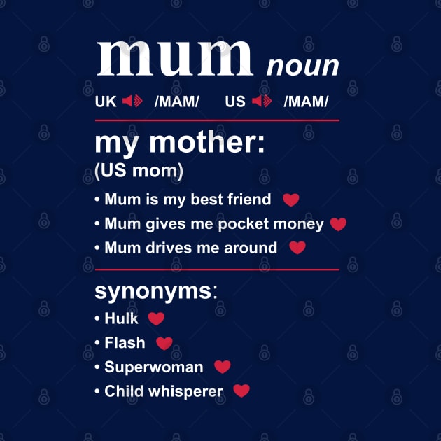 Definition of Mum for Dark Background by dkdesigns27