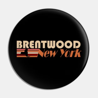vintage 1980s style Brentwood, New York Pin