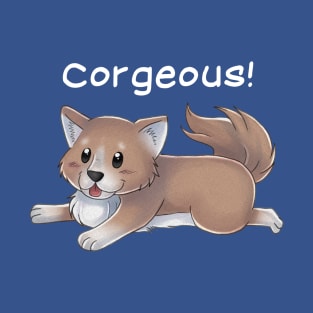 Corgeous! T-Shirt