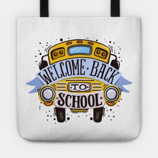 Welcome Back To School Tote