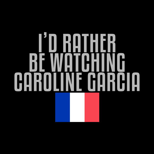 I'd rather be watching Caroline Garcia by mapreduce