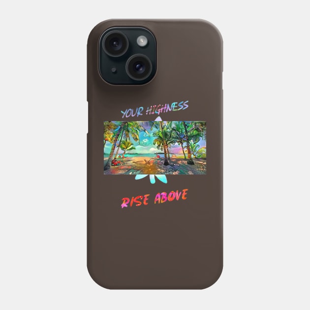 Your Highness, Rise Above (artistic beach scene) Phone Case by PersianFMts