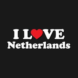 I Love Netherlands T-Shirt