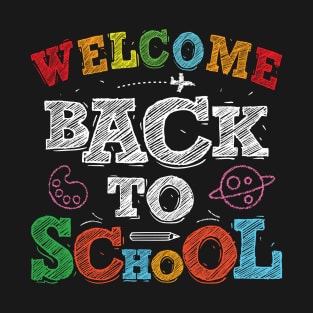 Welcome Back To School Teacher Shirt Back To School Students T-Shirt