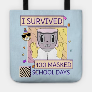 I survived 100 masked school days Tote